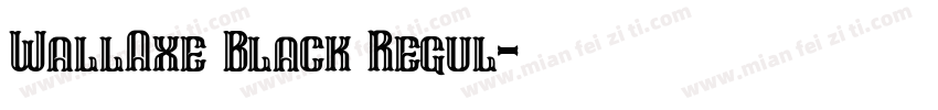 WallAxe Black Regul字体转换